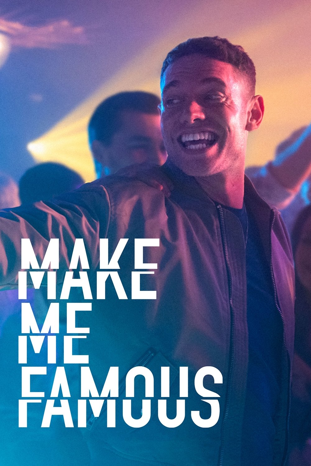 Постер Make Me Famous